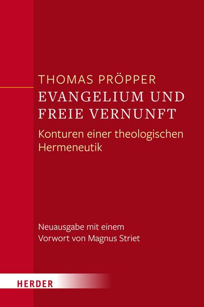 Evangelium und freie Vernunft