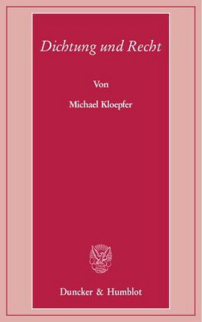 Dichtung und Recht.