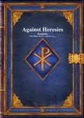 Against Heresies