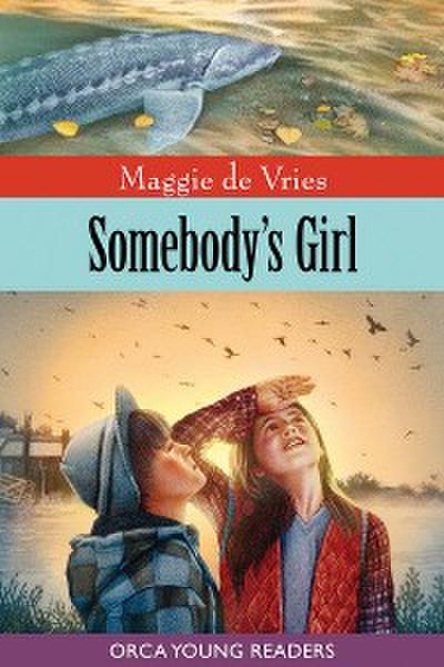 Somebody’s Girl