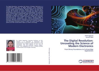 The Digital Revolution: Unraveling the Science of Modern Electronics