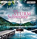 Die Sturmschwester; Die sieben Schwestern Band 2; Die sieben Schwestern; Übers. v. Hauser, Sonja; Deutsch