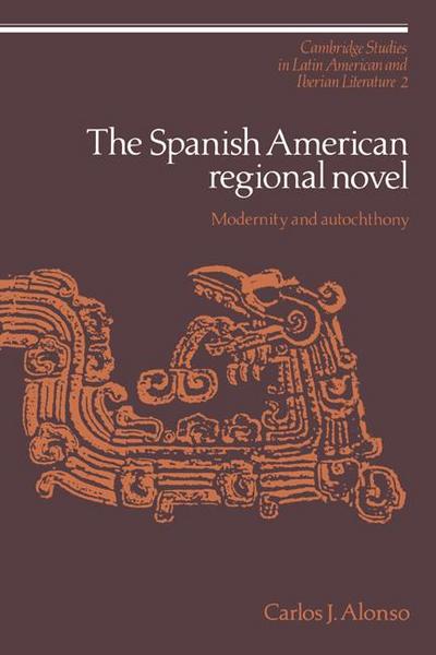 The Spanish American Regional Novel