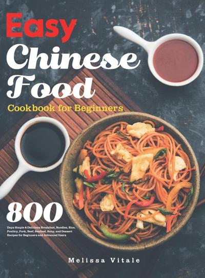 Vitale, M: Easy Chinese Food Cookbook for Beginners
