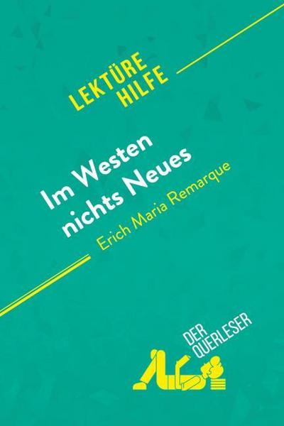 Im Westen nichts Neues von Erich Maria Remarque (Lektürehilfe)