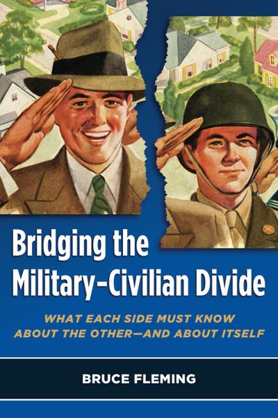 Bridging the Military-Civilian Divide