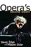 Opera’s Second Death