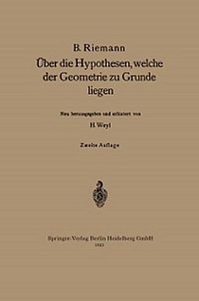 Über die Hypothesen, welche der Geometrie zu Grunde liegen