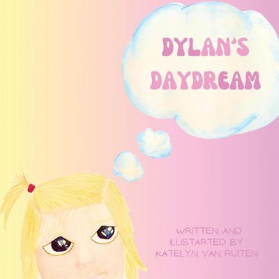 Dylan’s Daydream