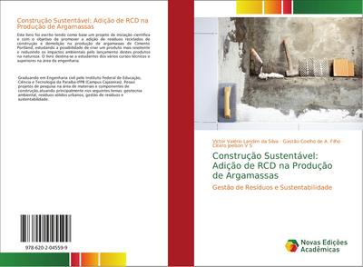 Construção Sustentável: Adição de RCD na Produção de Argamassas