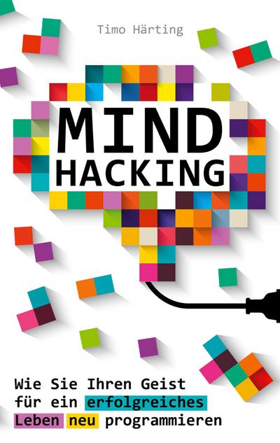 Mind Hacking