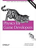 Physics for Game Developers - David M Bourg