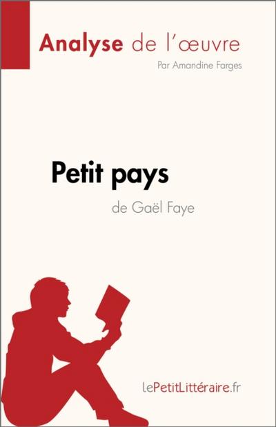 Petit pays de Gael Faye (Analyse de l’œuvre)
