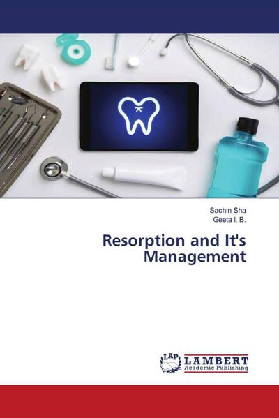 Resorption and It’s Management