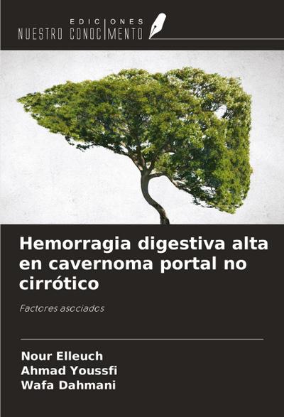 Hemorragia digestiva alta en cavernoma portal no cirrótico