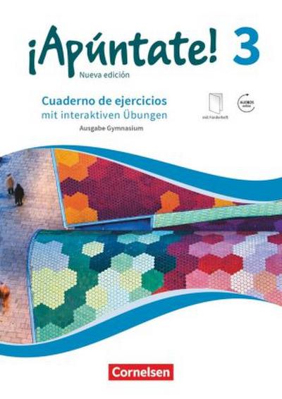 ¡Apúntate! - Spanisch als 2. Fremdsprache - Ausgabe 2016 - Band 3