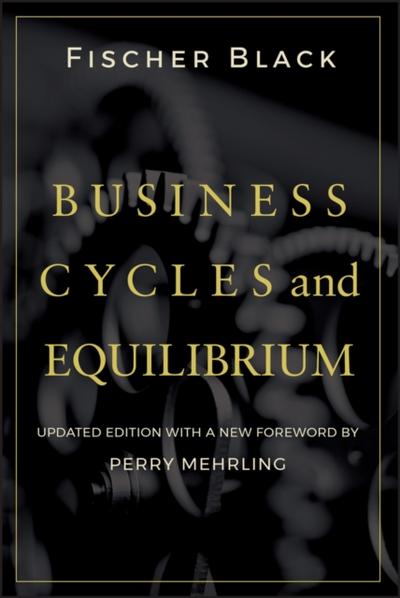 Business Cycles and Equilibrium, Updated Edition