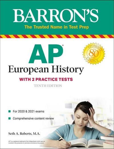 AP European History: With 2 Practice Tests