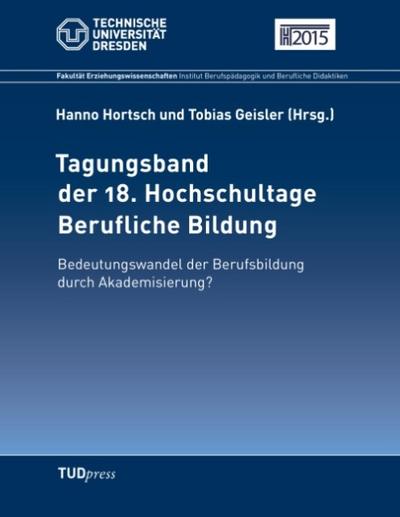 Tagungsband der 18. Hochschultage Berufliche Bildung