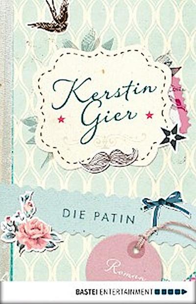 Die Patin (eBook, EPUB) - Kerstin Gier