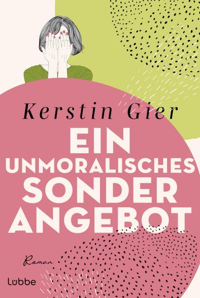 Ein unmoralisches Sonderangebot (eBook, EPUB) - Kerstin Gier