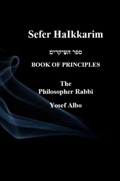 Sefer HaIkkarim - BOOK OF PRINCIPLES