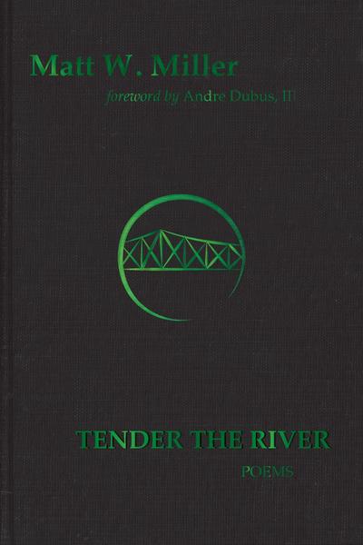 Tender the River