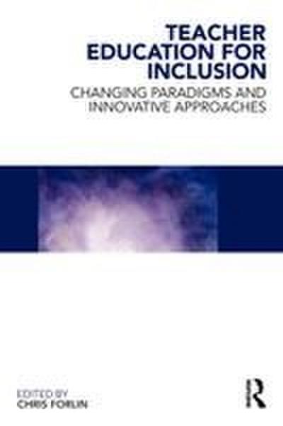 Teacher Education for Inclusion