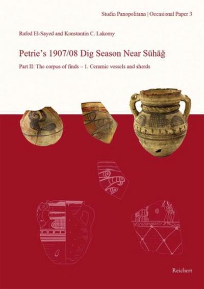 Petrie’s 1907/08 Dig Season Near Suhag