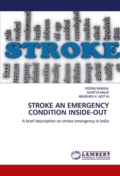 STROKE AN EMERGENCY CONDITION INSIDE-OUT