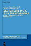 Des parlers doïl à la francophonie