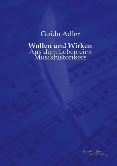 Wollen und Wirken
