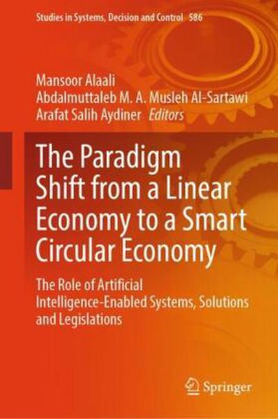 The Paradigm Shift from a Linear Economy to a Smart Circular Economy