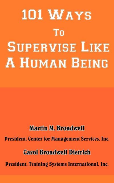 101 Ways To Supervise Like A Human Being