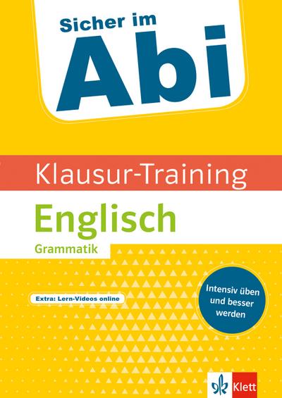 Klett Sicher im Abi Klausur-Training - Englisch Grammatik