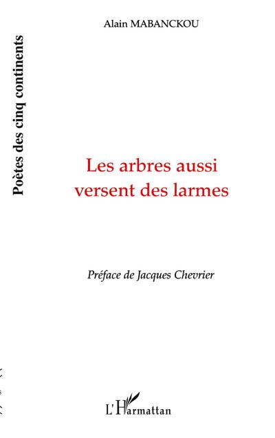 Les arbres aussi versent des larmes