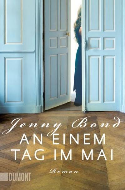 An einem Tag im Mai: Roman (Taschenbücher)