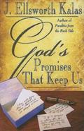 God’s Promises That Keep Us