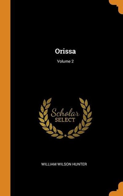 Orissa; Volume 2