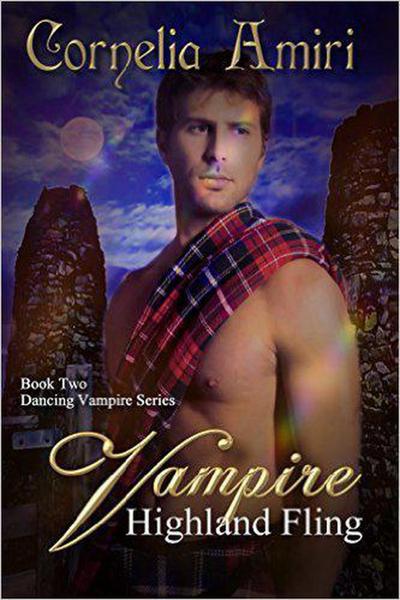 Vampire Highland Fling (The Dancing Vampires, #2)