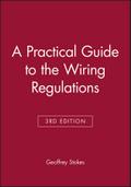 A Practical Guide to the Wiring Regulations