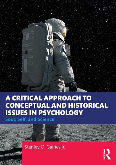 A Critical Approach to Conceptual and Historical Issues in Psychology