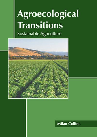 Agroecological Transitions