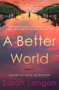 A Better World