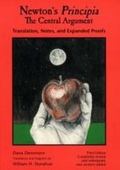 Newton’s Principia, the Central Argument