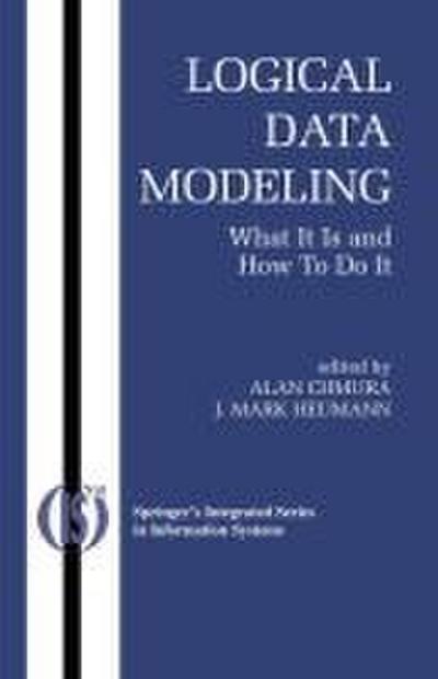 Logical Data Modeling: What It Is and How to Do It