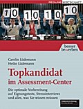 Topkandidat im Assessment-Center