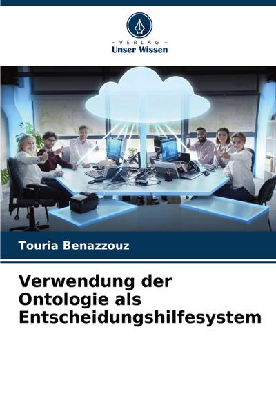 Verwendung der Ontologie als Entscheidungshilfesystem
