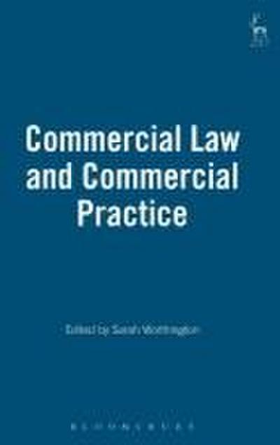 Commercial Law and Commercial Practice