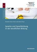 Sprache und Sprachbildung in der beruflichen Bildung